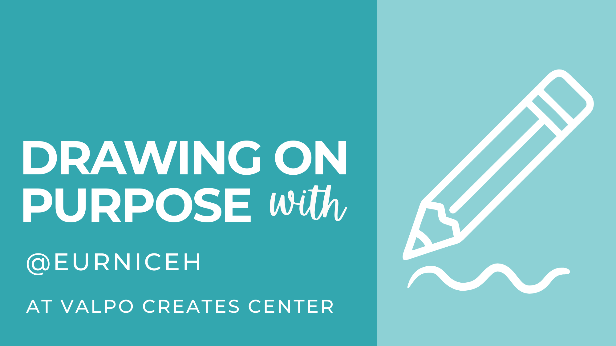 Drawing on Purpose class with Eurnice at Valpo Creates Center in Valparaiso, IN