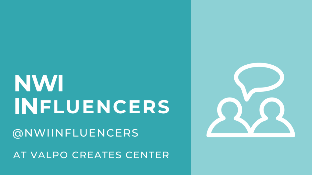 NWI INfluencers networking at Valpo Creates Center in Valparaiso, IN